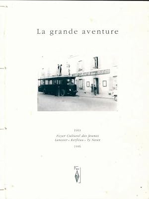 La grande aventure - Collectif