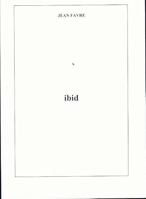 Seller image for Ibid - Jean Favre for sale by Book Hmisphres