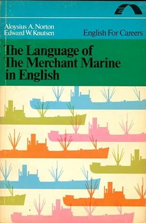 The language of the merchant marine in english - A. Aloysius Norton