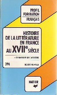 Seller image for Histoire de la litt?rature en France au XVIII?me si?cle - Robert Horville for sale by Book Hmisphres