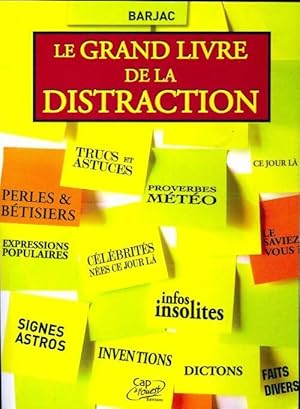 Bild des Verkufers fr Le grand livre de la distraction - Barjac zum Verkauf von Book Hmisphres