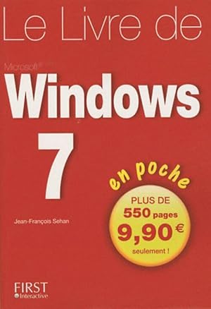 Imagen del vendedor de Le livre de Windows 7 - Jean-Fran?ois Sehan a la venta por Book Hmisphres