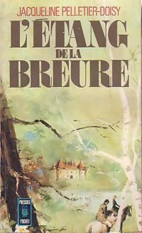 Seller image for L'?tang de la Breure - Jacqueline Pelletier-Doisy for sale by Book Hmisphres