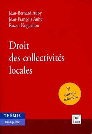 Droit des collectivités locales - Rozen Auby