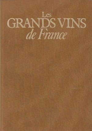 Image du vendeur pour Les grands vins de France - Michel Dovaz mis en vente par Book Hmisphres