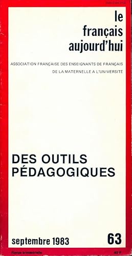 Le français aujourd'hui n°63 : Des outils pédagogiques - Collectif