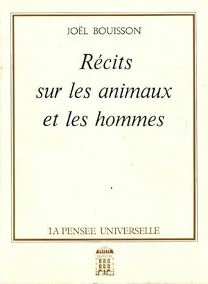 Seller image for R?cits sur les animaux et les hommes - Jo?l Bouisson for sale by Book Hmisphres
