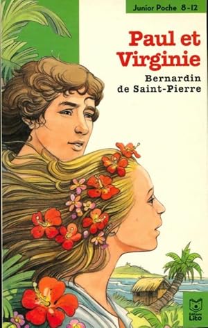 Image du vendeur pour Paul et Virginie - Jacques-Henri Bernardin de Saint Pierre mis en vente par Book Hmisphres