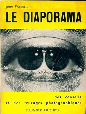 Image du vendeur pour Le diaporama - Jean Prissette mis en vente par Book Hmisphres