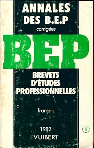Annales des BEP fran ais corrig s 1982 - Inconnu