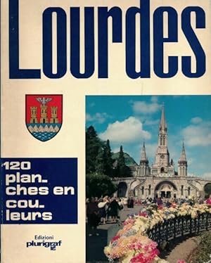 Seller image for Lourdes, terre de l'esp?rance - Fantini Don Omero for sale by Book Hmisphres