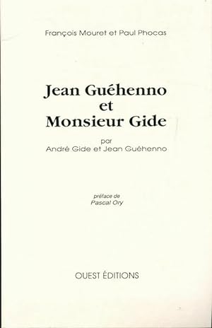 Bild des Verkufers fr Jean Gu?henno et Monsieur Gide - Paul Phocas zum Verkauf von Book Hmisphres