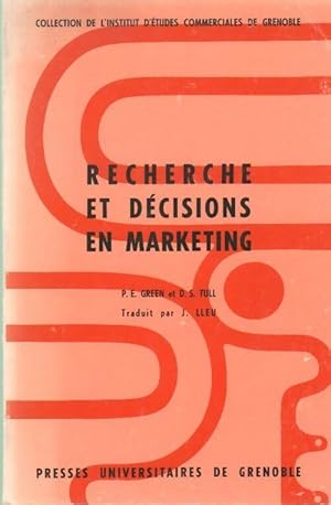 Recherche et décisions en marketing - D.S Green