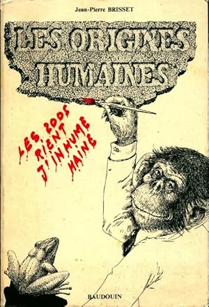 Seller image for Les origines humaines - Jean-Pierre Brisset for sale by Book Hmisphres