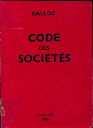 Code des soci t s 1985 - Collectif