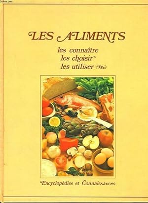 Les aliments - Josette Lyon