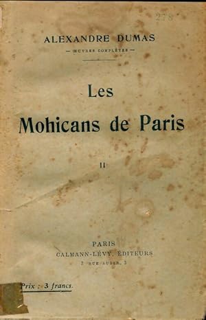 Seller image for Les mohicans de Paris Tome II - Alexandre Dumas for sale by Book Hmisphres