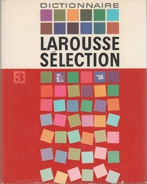 Dictionnaire Larousse S?lection Tome III - Albert Dauzat