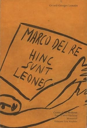 Image du vendeur pour Hinc Sunt Leone - Marco Del Re mis en vente par Book Hmisphres