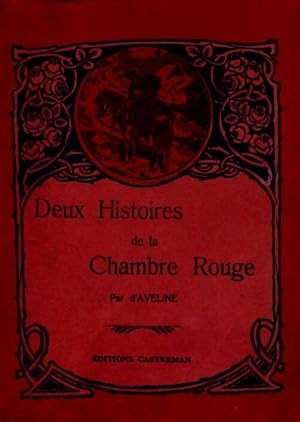 Bild des Verkufers fr Deux histoires de la chambre rouge - Alfred D'Aveline zum Verkauf von Book Hmisphres