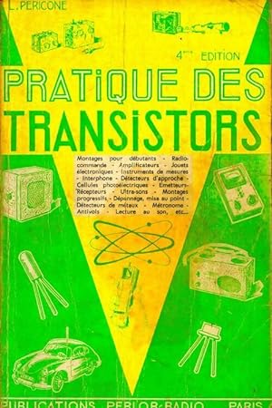 Pratique des transistors - Laurent Pericone