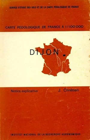 Dijon. Carte p dologique de France   1/100000 - J. Chr tien