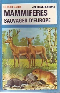 Seller image for Mammif?res sauvages d'Europe - Roland Heu for sale by Book Hmisphres