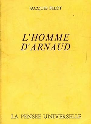 Imagen del vendedor de L'homme d'Arnaud - Jacques Belot a la venta por Book Hmisphres