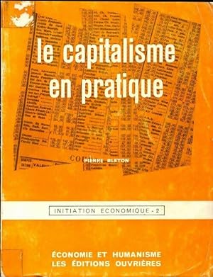 Image du vendeur pour Initiation ?conomique Tome II : Le capitalisme en pratique - Pierre Bleton mis en vente par Book Hmisphres