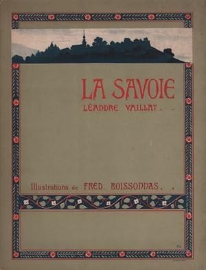 La Savoie Tome I - L?andre Vaillat