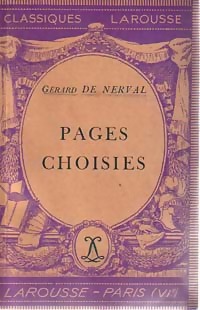 Imagen del vendedor de Pages choisies - G?rard De Nerval a la venta por Book Hmisphres