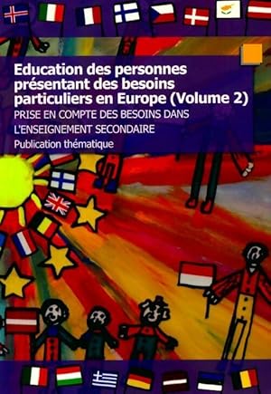 Éducation des personnes présentant des besoins particuliers en Europe Tome II - Collectif