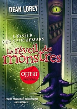 Image du vendeur pour L'?cole des cauchemars Tome I : Le r?veil des monstres - Dean Lorey mis en vente par Book Hmisphres