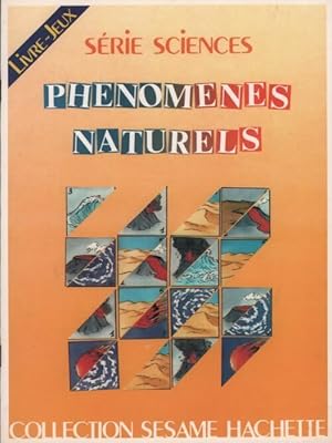Phénomènes naturels - Jaxqueline Denis-Lempereur