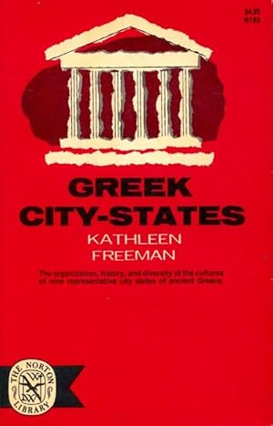 Seller image for Greek city-states - Kathleen Freeman for sale by Book Hmisphres