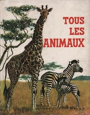 Tous les animaux - Bruno Tomba