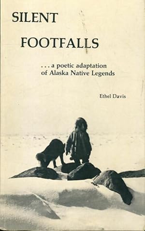 Silent footfalls - Ethel Davis