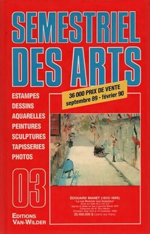 Le semestriel des arts Tome III - Collectif