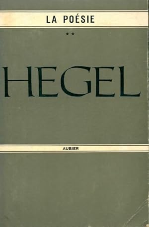 Imagen del vendedor de La po?sie Tome II - Goerg Wilhelm Friedrich Hegel a la venta por Book Hmisphres