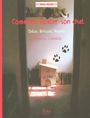 Bild des Verkufers fr Comment ?pater son chat - Prosper Codaque zum Verkauf von Book Hmisphres