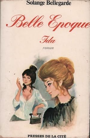 Seller image for Belle ?poque - Solange Bellegarde for sale by Book Hmisphres