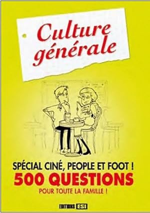 Culture g n rale sp cial cin , people et foot ! - Inconnu