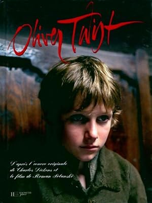 Bild des Verkufers fr Oliver twist. Le livre du film - Roman Polanski zum Verkauf von Book Hmisphres