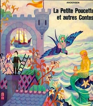 La Petite Poucette et autres contes - Hans Christian Andersen