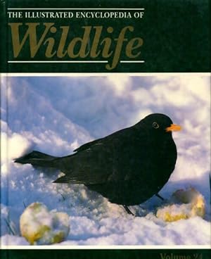 The illustrated encyclopedia of wildlife Tome 24 - Collectif