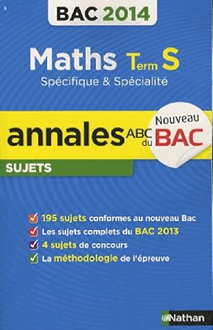 Maths Tle S sp cifique et sp cialit  - Annales, sujets, 2014 - Christian Lixi