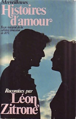 Merveilleuses histoires d'amour - Léon Zitrone