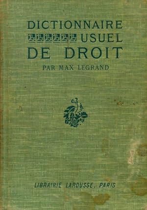 Seller image for Dictionnaire usuel de droit - Max Legrand for sale by Book Hmisphres