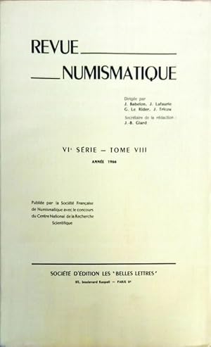 Revue numismatique VIe s?rie Tome VIII 1966 - Collectif