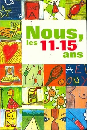 Bild des Verkufers fr Nous, les 11-15 ans - Rosa Bazar zum Verkauf von Book Hmisphres